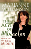 The Age of Miracles - Marianne Williamson