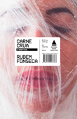 Carne Crua - Rubem Fonseca