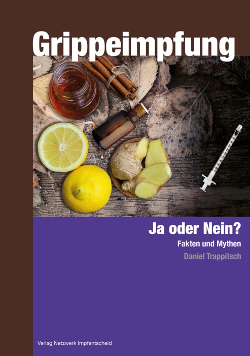 Grippeimpfung - Ja oder Nein?