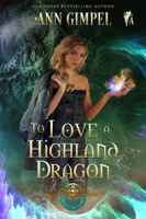 Ann Gimpel - To Love a Highland Dragon artwork