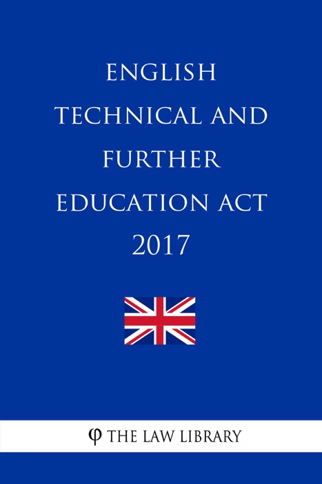 English Technical and Further Education Act 2017