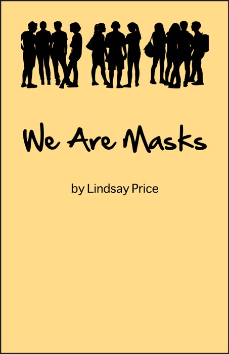 We Are Masks