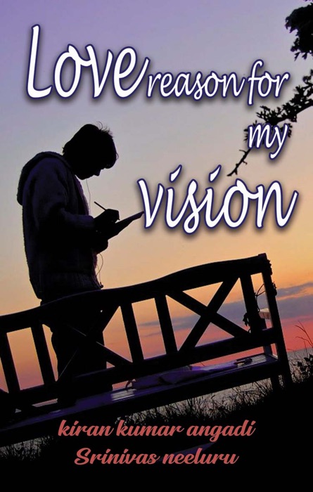 Love Reason for my Vision