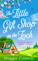 Maggie Conway - The Little Gift Shop on the Loch artwork