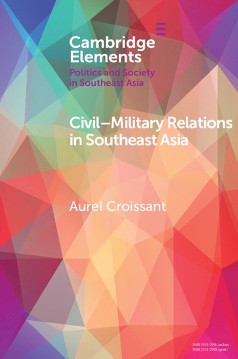 Civil–Military Relations in Southeast Asia