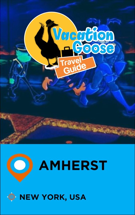 Vacation Goose Travel Guide Amherst New York, USA