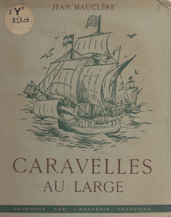 Caravelles au large