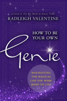 Radleigh Valentine - How to be Your Own Genie artwork