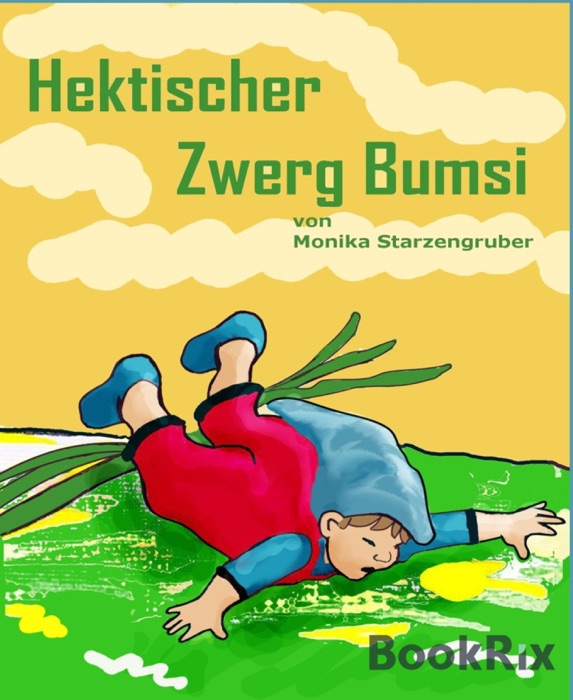 Hektischer Zwerg Bumsi