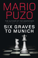 Mario Puzo - Six Graves to Munich artwork