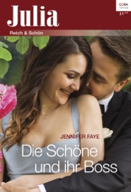 Die Schöne und ihr Boss - Jennifer Faye by  Jennifer Faye PDF Download