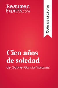 Cien años de soledad de Gabriel García Márquez (Guía de lectura) Book Cover