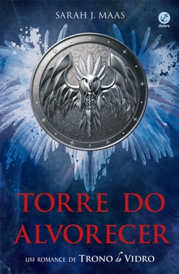 Capa do livro A Torre do Alvorecer de Sarah J. Maas