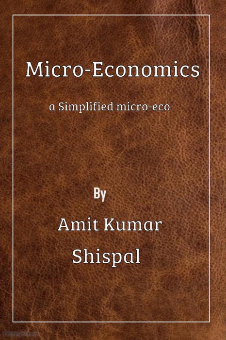 Simplified Micro-Economics