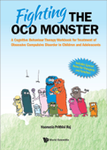 Fighting the OCD Monster - Haanusia Prithivi Raj