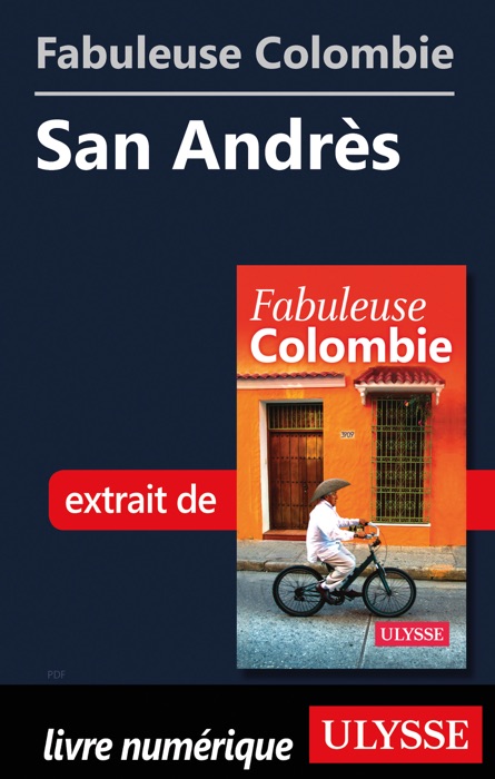 Fabuleuse Colombie: San Andrès