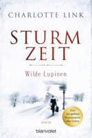 Charlotte Link - Sturmzeit - Wilde Lupinen artwork