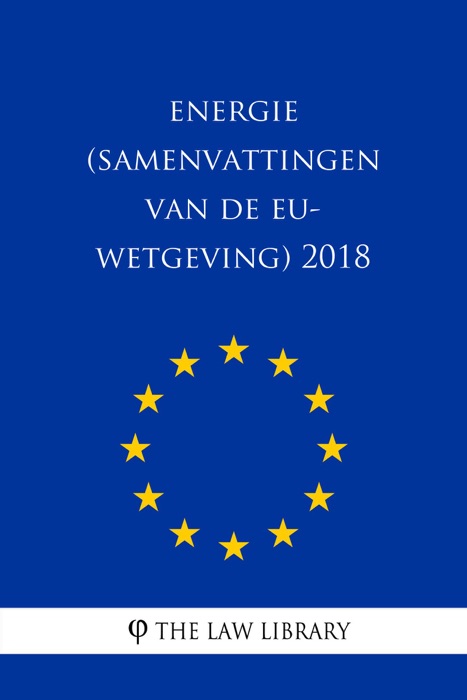 Energie (Samenvattingen van de EU-wetgeving) 2018