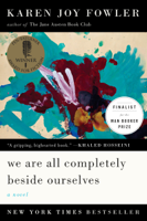 Karen Joy Fowler - We Are All Completely Beside Ourselves artwork