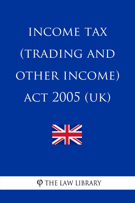 Income Tax (Trading and Other Income) Act 2005 (UK)
