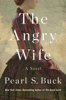 Pearl S. Buck - The Angry Wife artwork