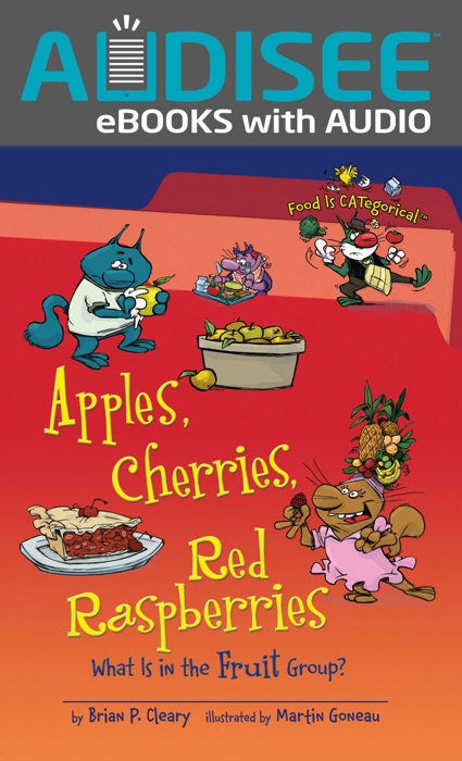 Apples, Cherries, Red Raspberries, 2nd Edition (Enhanced Edition)