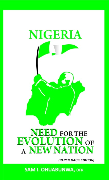 Nigeria: Need For The Evolution of a New Nation