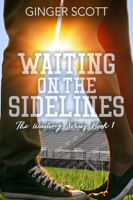 Ginger Scott - Waiting on the Sidelines artwork