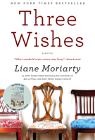 Liane Moriarty - Three Wishes artwork