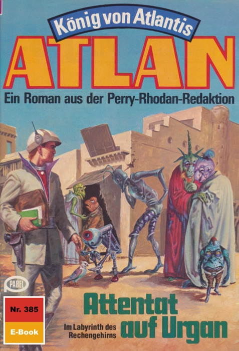 Atlan 385: Attentat auf Urgan