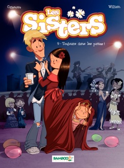 Les Sisters - Tome 9 : Toujours dans les pattes ! - Christophe Cazenove
