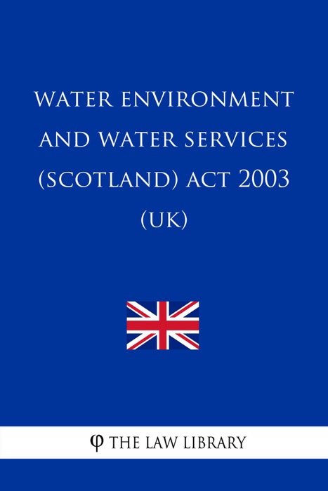 Water Environment and Water Services (Scotland) Act 2003 (UK)