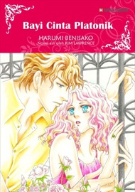 Bayi Cinta Platonik(Indonesian Version) - Harumi Benisako by  Harumi Benisako PDF Download