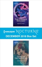 Harlequin Nocturne December 2018 Box Set - Michele Hauf & Kristal Hollis by  Michele Hauf & Kristal Hollis PDF Download
