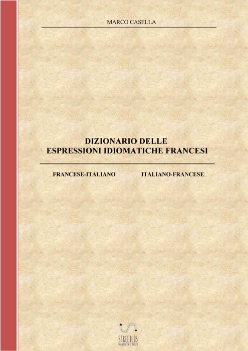 Dizionario delle espressioni idiomatiche francesi