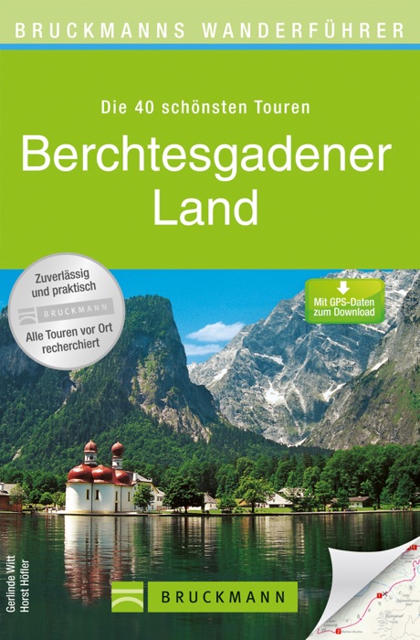 Wanderführer Berchtesgadener Land - Die schönsten Touren zum Wandern