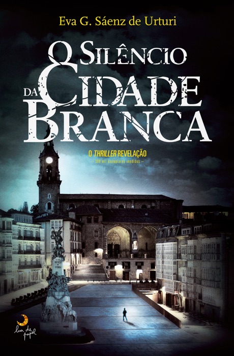 O Silêncio da Cidade Branca