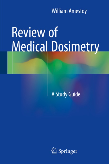 Review of Medical Dosimetry