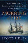 Morning of Fire - Scott Ridley