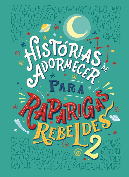 Histórias de adormecer para raparigas rebeldes - volume 2