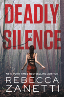 Rebecca Zanetti - Deadly Silence artwork