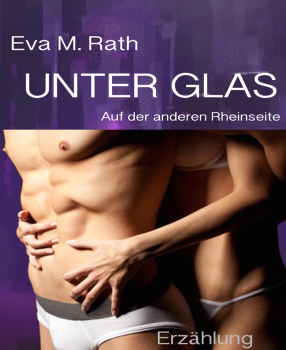 Unter Glas