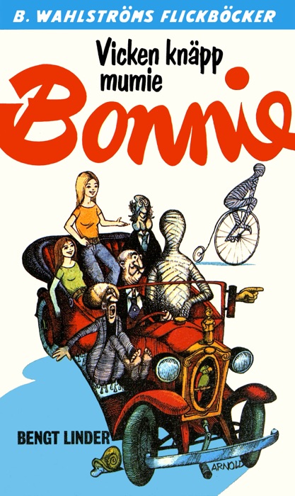 Bonnie 17 - Vicken knäpp mumie, Bonnie