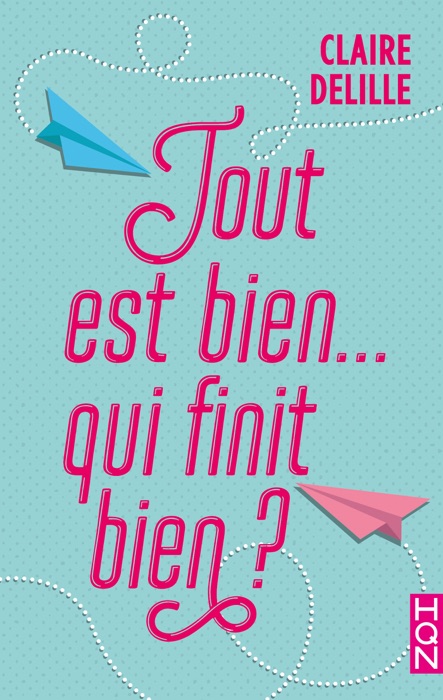 Tout est bien... qui finit bien ?