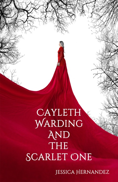 Cayleth Warding and the Scarlet One