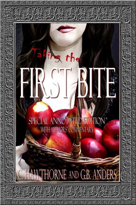 First Bite: Special Annotated Edition (The Annotated Dark Woods Book 1)