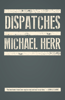 Michael Herr - Dispatches artwork