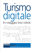 Turismo digitale - Alessandra Olietti & Patrizia Musso