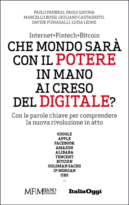 Che mondo sarà con il potere in mano ai Creso del digitale?