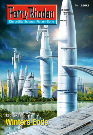 Perry Rhodan 2692: Winters Ende - Leo Lukas